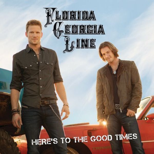 florida-georgia-line-heres- to-the-good-times-01