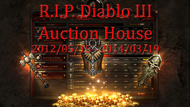 R.I.P. Diablo 3 Auction House